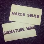 Marco Soulo & Signature MiMi